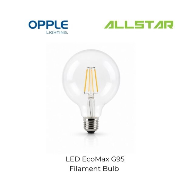 OPPLE LED EcoMax G95 Filament Bulb | E27 (2700K Warm White)