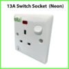 69f82c2e33f0d_1777871918.jpg 3A 3 Pin Switch Socket 13A Switches Wall Switch Wall Socket Soket Dinding 3 pin socket (13A Socket Neon)