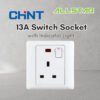 DESIGNER 13A SWITCH SOCKET CHINT New7G 13A 250V 1 Gang 3 Pin Switch Socket with Indicator Light (DS-8019)