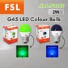 69f82c80edf21_1777872001.jpg FSL Color Bulb 2W G45 E27 LED Ping Pong Color Bulb BLUE / GREEN